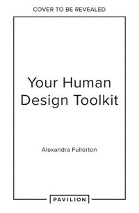 bokomslag Your Human Design Toolkit