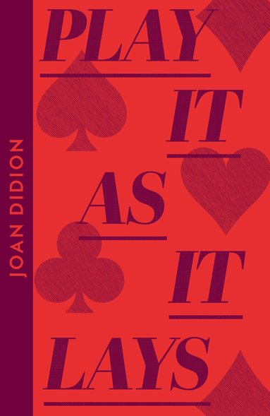 Joan Didion - Play It As It Lays, Häftad