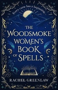 bokomslag Woodsmoke Women's Book Of Spells