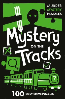 Mystery on the Tracks 1