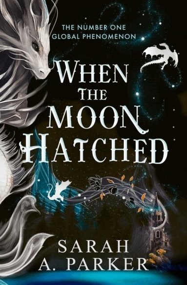 Sarah A. Parker - When the Moon Hatched, Häftad