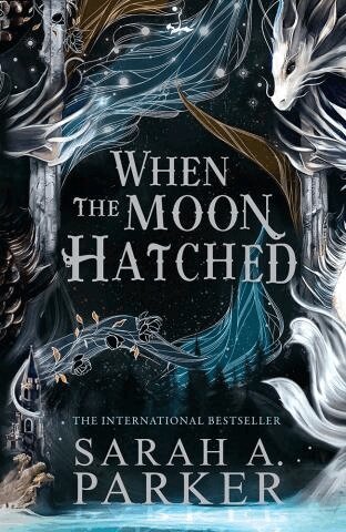 Sarah A. Parker - When the Moon Hatched, Häftad