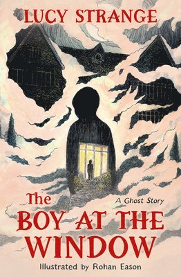 The Boy at the Window 1