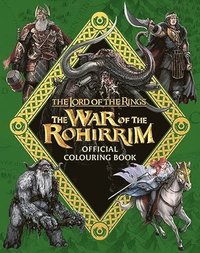 bokomslag The Lord of the Rings: The War of the Rohirrim Official Colouring Book