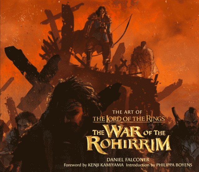 The Art of The Lord of the Rings: The War of the Rohirrim 1