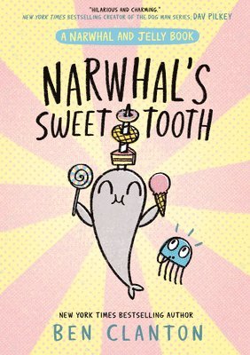 bokomslag Narwhal's Sweet Tooth