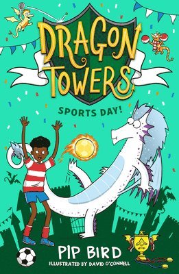 Pip Bird - Dragon Towers: Sports Day, Häftad