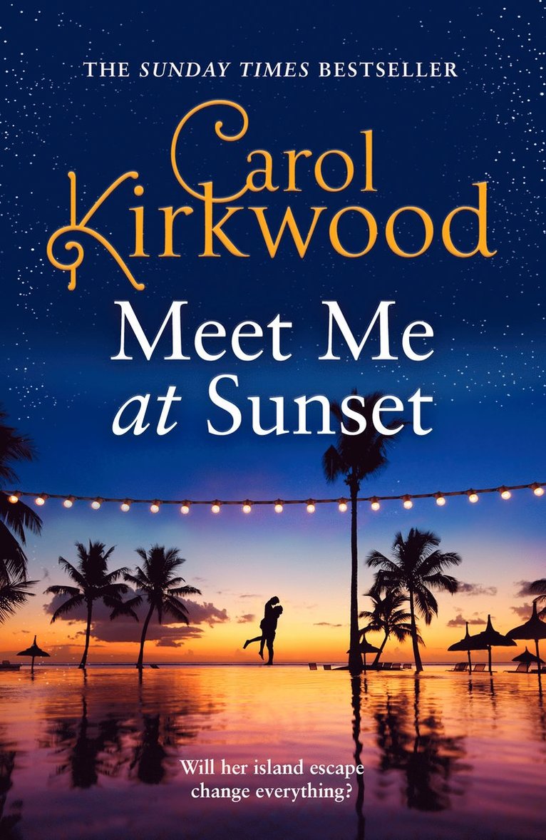 Carol Kirkwood - Meet Me at Sunset, Häftad