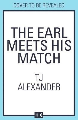 bokomslag The Earl Meets His Match