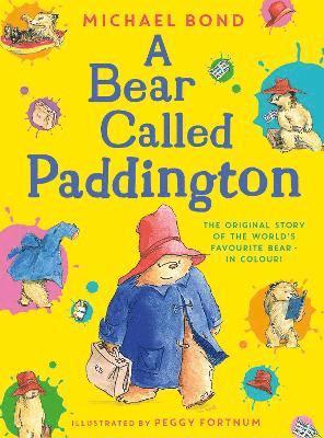 bokomslag A Bear Called Paddington