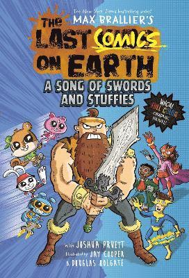 bokomslag The Last Comics on Earth: A Song of Swords and Stuffies