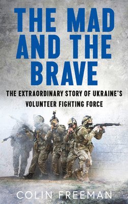 bokomslag Mad and the Brave
