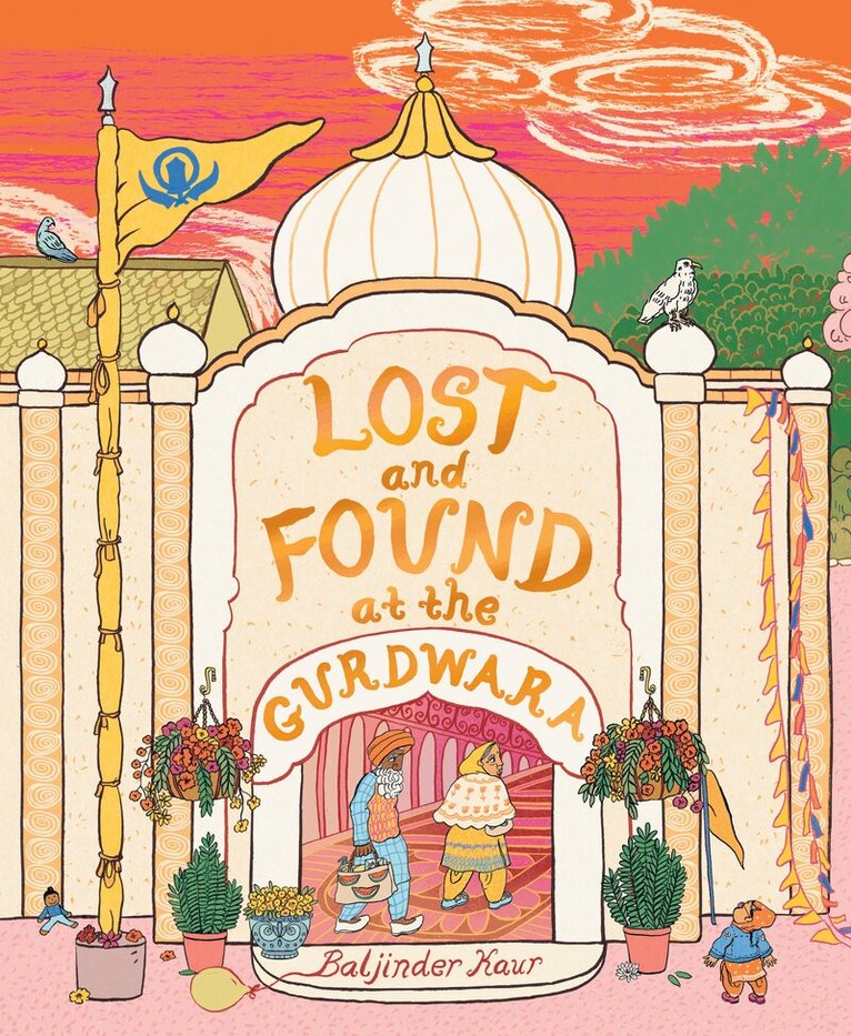 Baljinder Kaur - Lost and Found at the Gurdwara, Häftad
