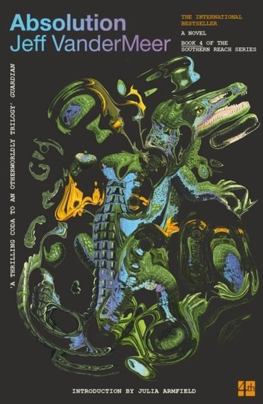 Jeff VanderMeer - Absolution, Häftad