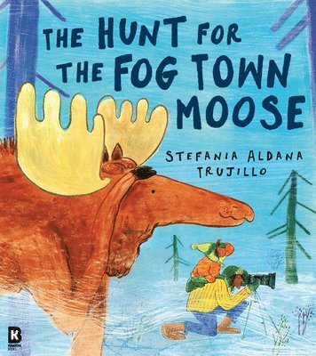 bokomslag The Hunt for the Fog Town Moose