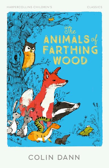 Colin Dann - Animals of Farthing Wood, Häftad