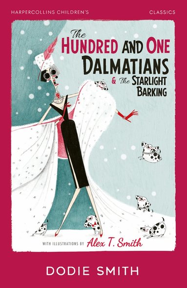 Dodie Smith - Hundred and One Dalmatians & The Starlight Barking, Häftad