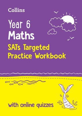 bokomslag Year 6 Maths KS2 SATs Targeted Practice Workbook