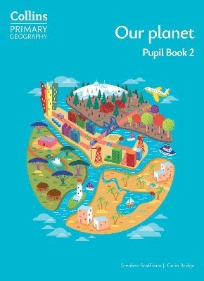 Our planet – Pupil Book 2