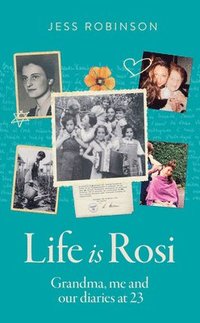 bokomslag Life Is Rosi