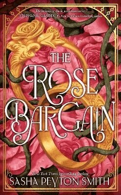 Sasha Peyton Smith - Rose Bargain, Häftad