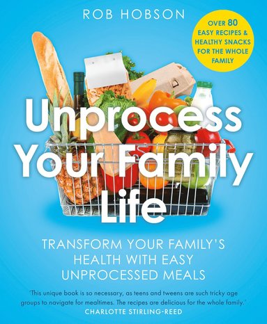 bokomslag Unprocess Your Family Life