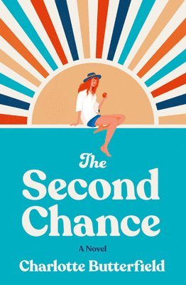 Charlotte Butterfield - The Second Chance, Häftad