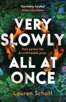 Lauren Schott - Very Slowly All at Once, Häftad