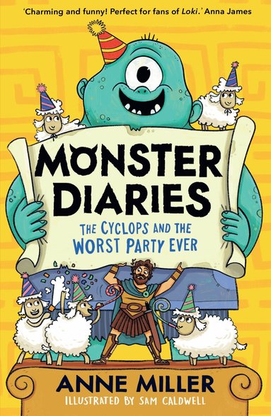 Anne Miller - Monster Diaries: The Cyclops and the Worst Party Ever, Häftad