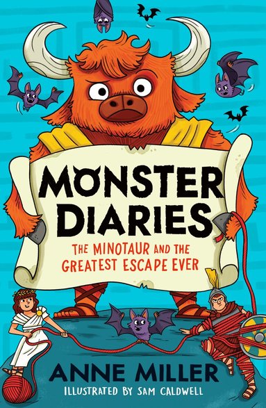 Anne Miller - Monster Diaries: The Minotaur and the Greatest Escape Ever, Häftad