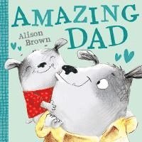 bokomslag Brown, A: Amazing Dad
