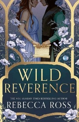 Rebecca Ross - Wild Reverence, Inbunden