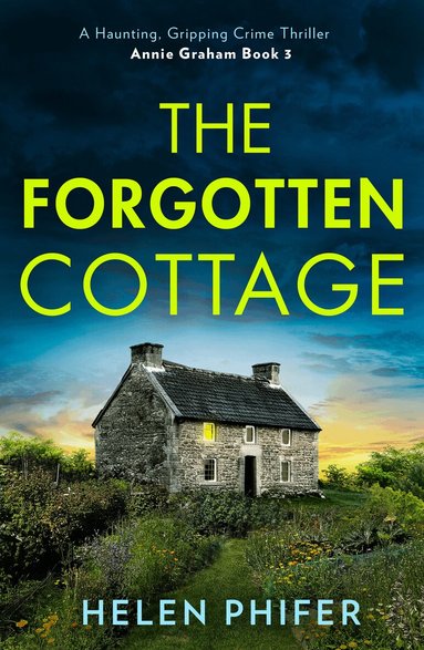 Helen Phifer - Forgotten Cottage, Häftad