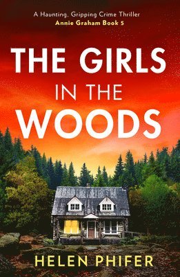 bokomslag Girls In The Woods