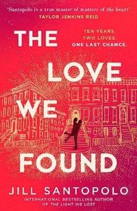 bokomslag The Love We Found