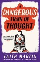 bokomslag A Dangerous Train of Thought