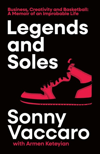 bokomslag Legends and Soles