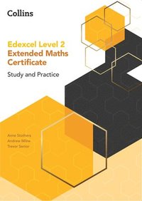 bokomslag Edexcel Level 2 Extended Maths Certificate Complete Study and Practice