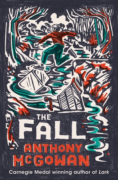 Anthony McGowan - Fall, Häftad