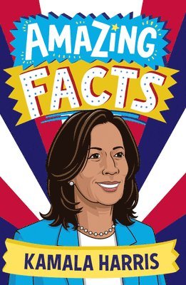 Clive Gifford - Amazing Facts Kamala Harris, Häftad