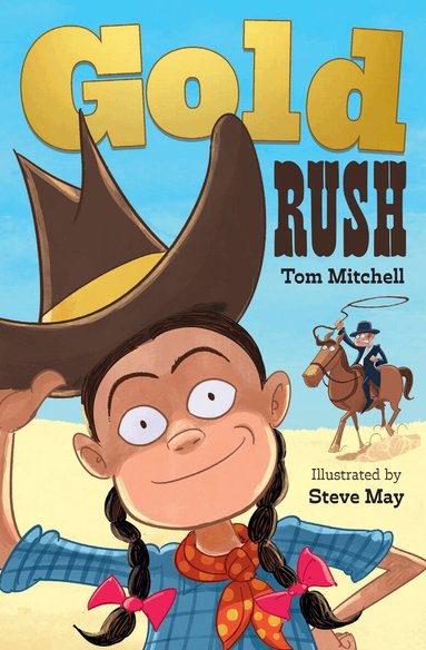 Tom Mitchell - Gold Rush, Häftad
