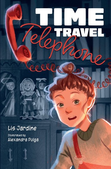 Lis Jardine - Time Travel Telephone, Häftad