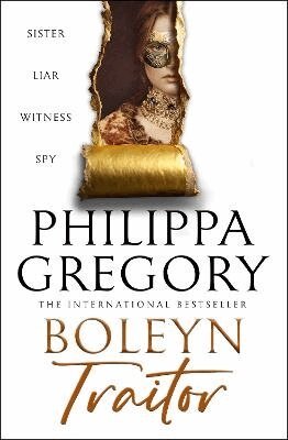 Philippa Gregory - Boleyn Traitor, Häftad