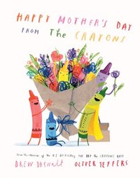 bokomslag Happy Mother's Day from the Crayons