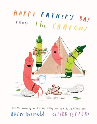 bokomslag Happy Father's Day From The Crayons