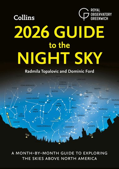 Radmila Topalovic, Dominic Ford, Royal Observatory Greenwich, Collins Astronomy - 2026 Guide to the Night Sky, Häftad