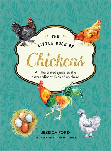 Jessica Ford - Little Book of Chickens, Inbunden