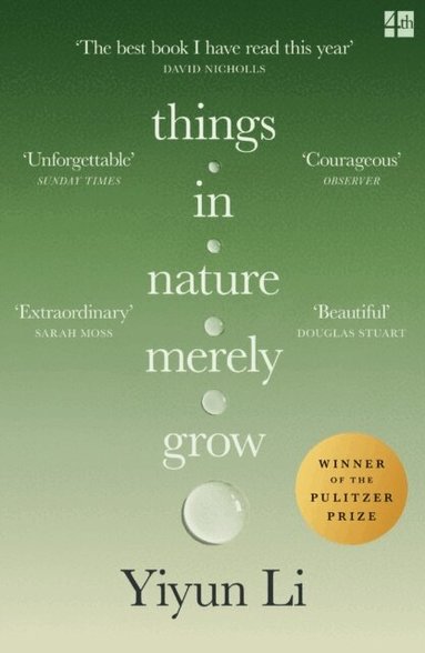 Yiyun Li - Things in Nature Merely Grow, Häftad