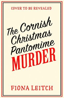 Fiona Leitch - Cornish Christmas Pantomime Murder, Häftad