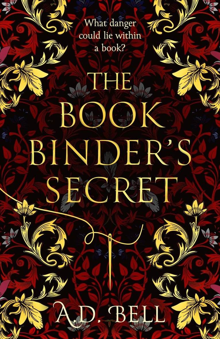 A. D. Bell - Bookbinder’s Secret, Inbunden